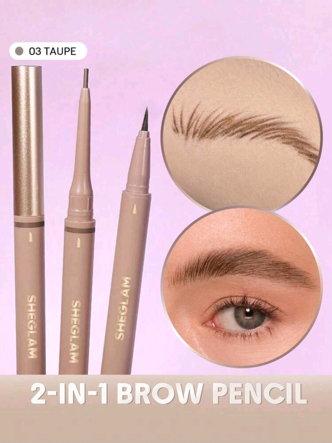 SHEGLAM 2-In-1 ( TAUPE Color ) Brow Pencil-Waterproof Liquid Eyebrow Makeup, WMU-003
